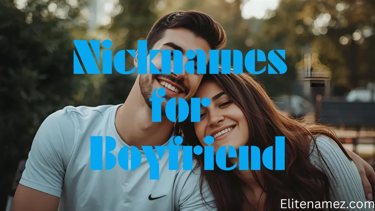 Nicknames for Boyfriend